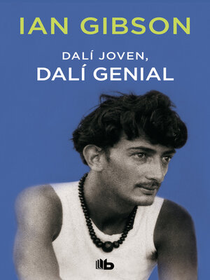 cover image of Dalí joven, Dalí genial